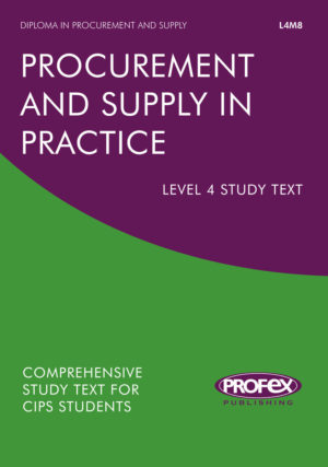 Procurement and Supply in Practice Study Pack (L4M8)